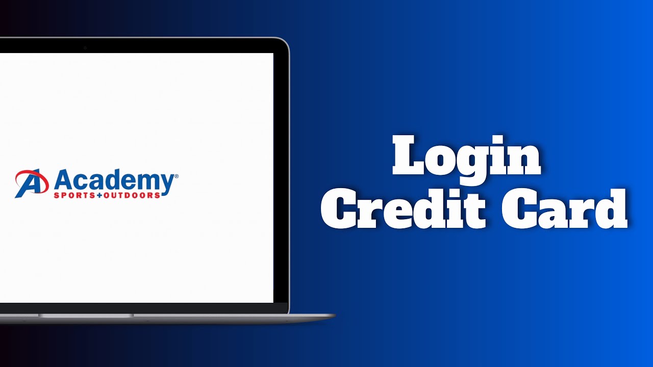 How to Login Academy Sports Credit Card