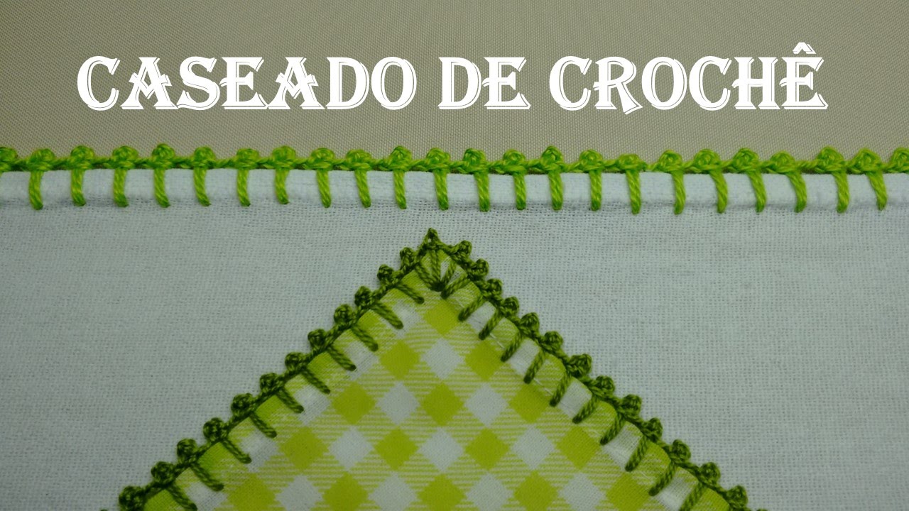 Caseado de Crochê com Picô # Wilma Crochê