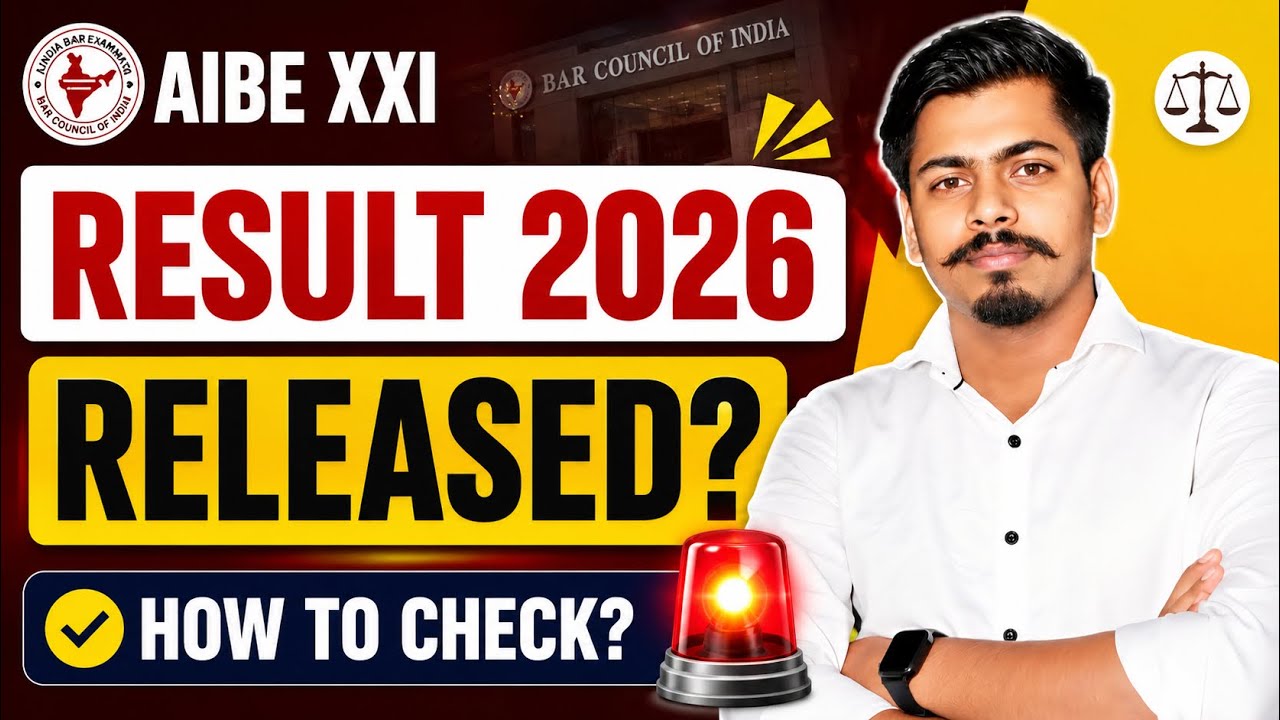 AIBE XXI Result 2026 Out | AIBE 21 Result Released | How to Check Scorecard 
