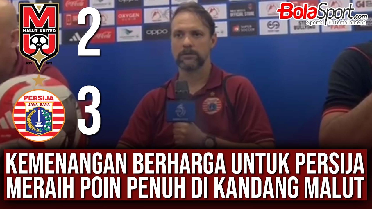 Pelatih Persija Jakarta Ungkap Keberhasilan Para Pemain Persija Jakarta Menang Atas Malut United