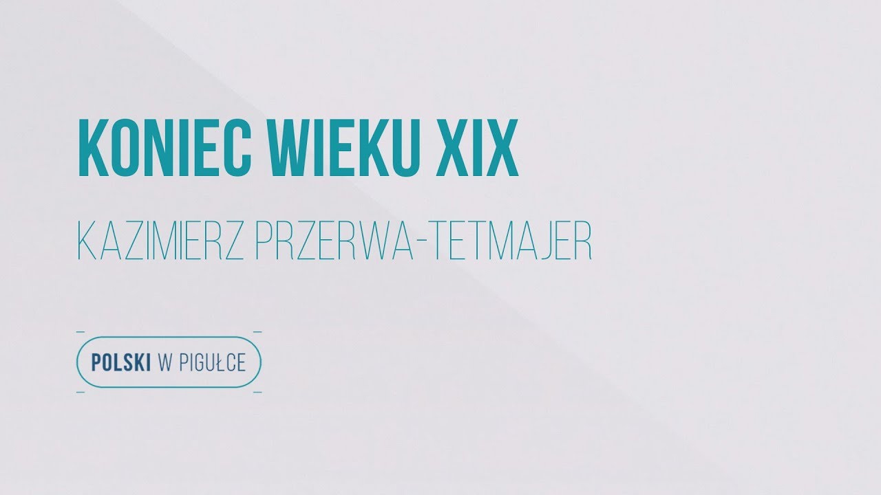 Matura z języka polskiego. K.Tetmajer 