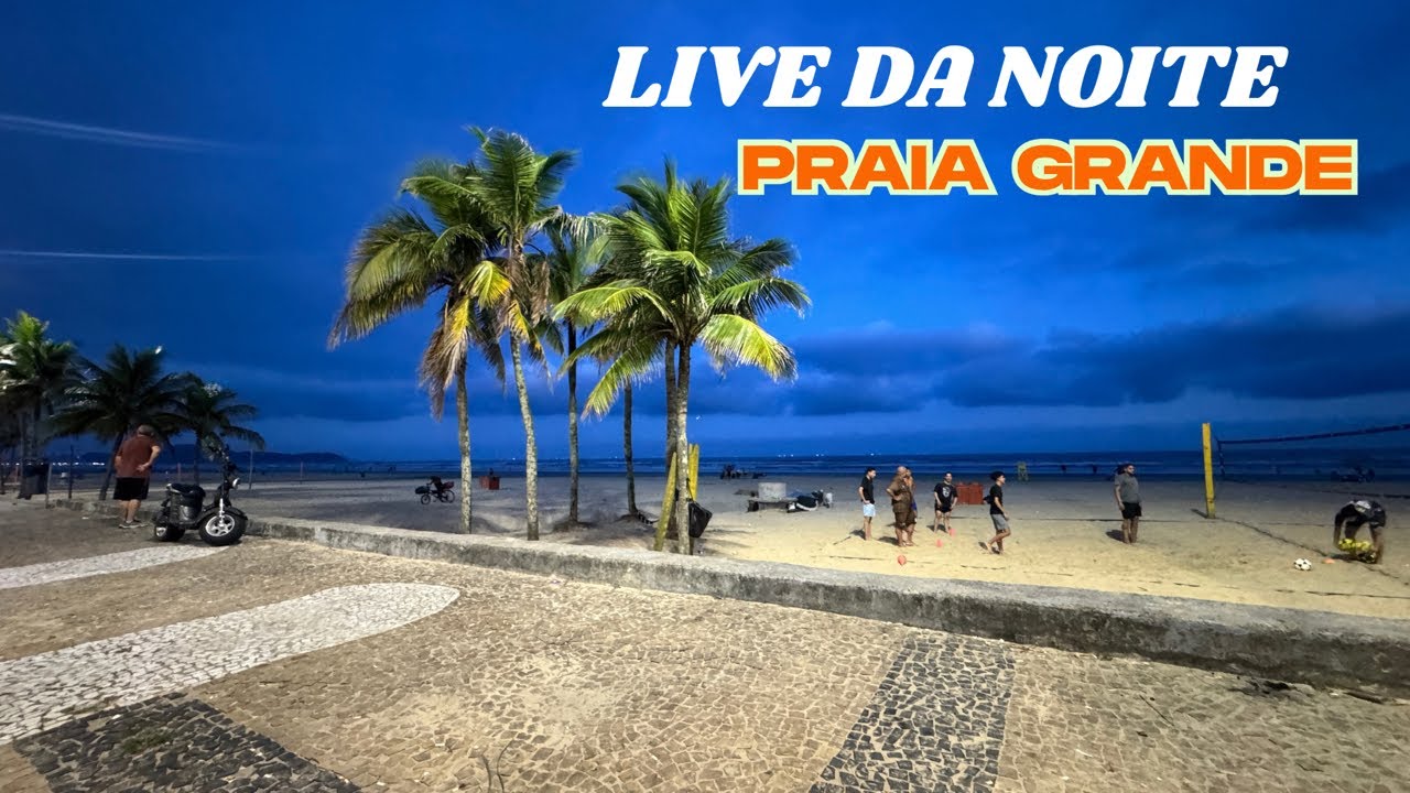 AO VIVO NOITE EM PRAIA GRANDE OCIAN