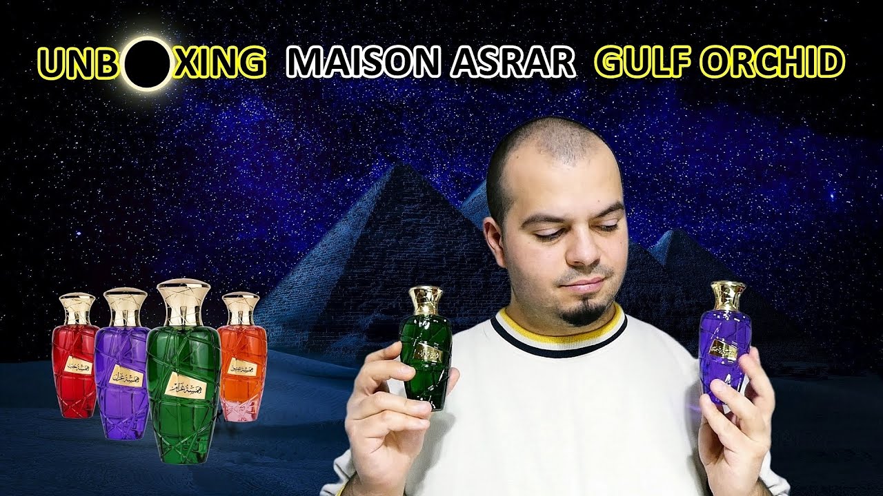Unboxing Maison Asrar | Gulf Orchid | Premiera Simturi Ascutite