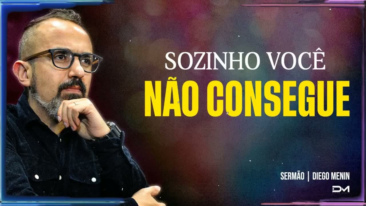 NÃO DEIXE IR, INSISTA! | Diego Menin Sermão