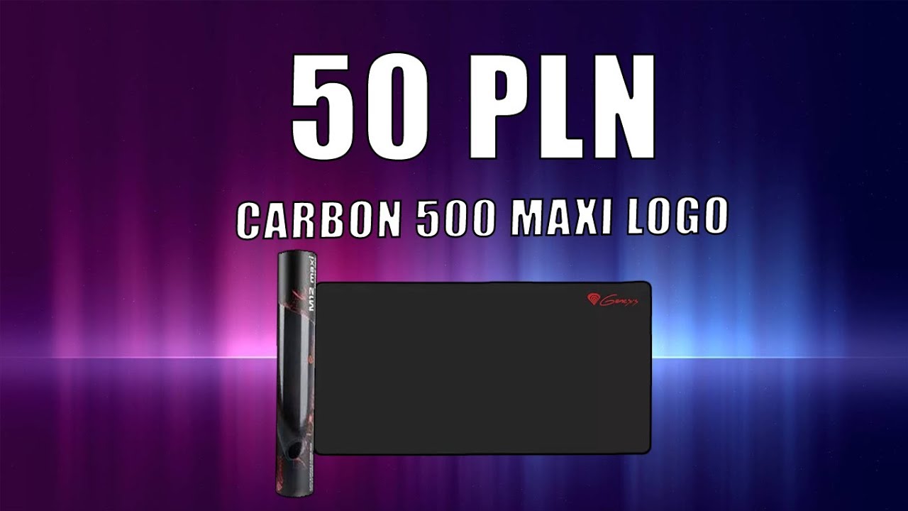 DOBRA PODKŁADKA ZA OK 50 ZŁ I UNBOXING GENESIS CARBON 500 MAXI LOGO