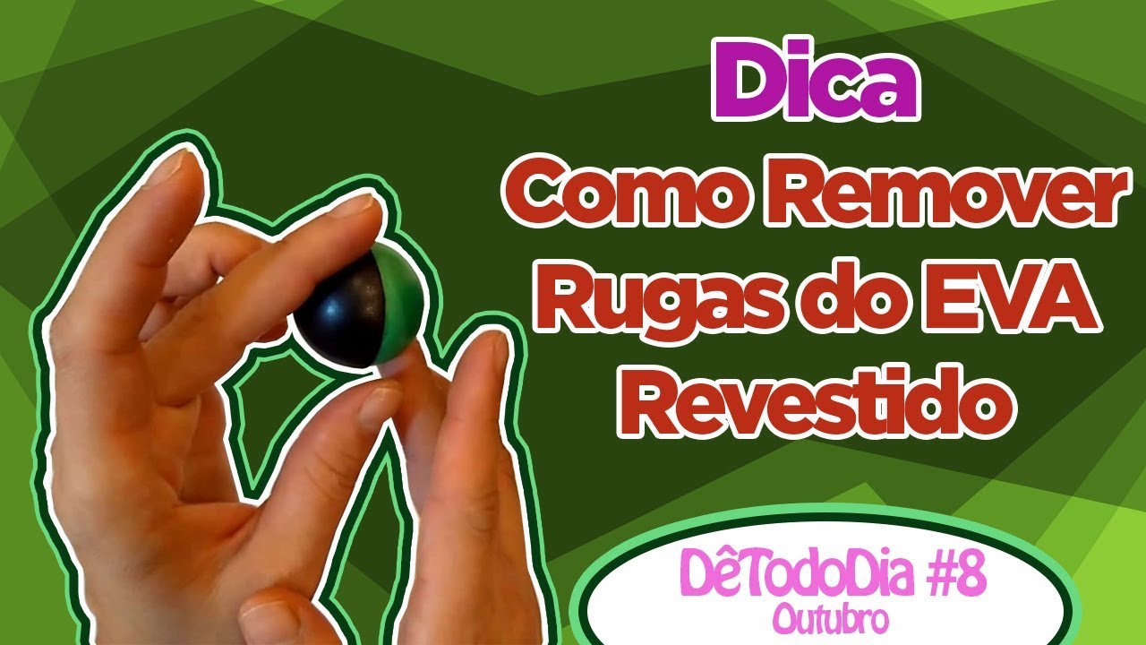 Como Remover Rugas do EVA Revestido - DêTodoDia