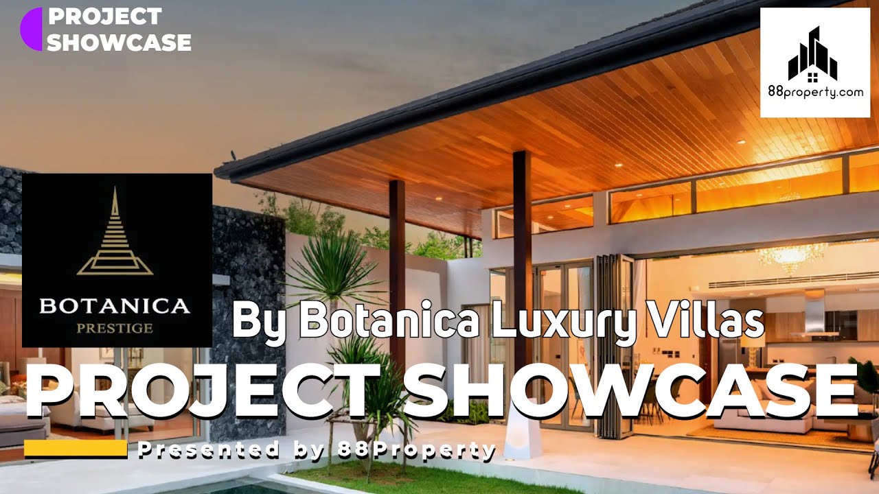 Project Showcase: Botanica Prestige by Botanica Luxury Villas, Phuket