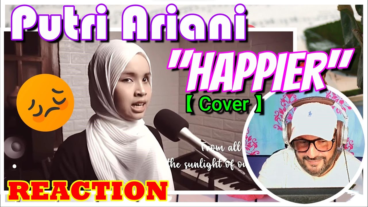 Putri Ariani │ Happier - Olivia Rodrigo Cover │REACTION - She can make you feel the sadness.