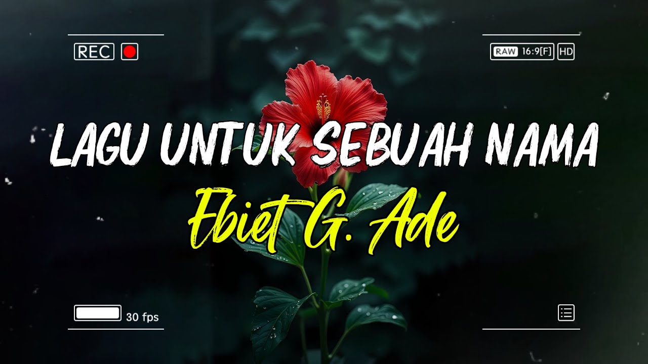 Ebiet G. Ade - Lagu Untuk Sebuah Nama (Official Audio)