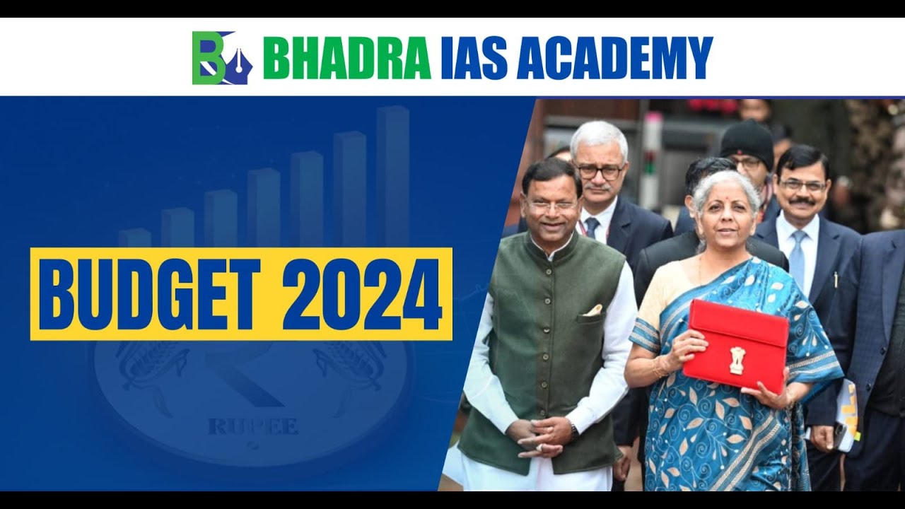 Union Budget-2024/Important Budget for APSC & UPSC Exam/APSC Coaching/APSC Coaching in Guwahati