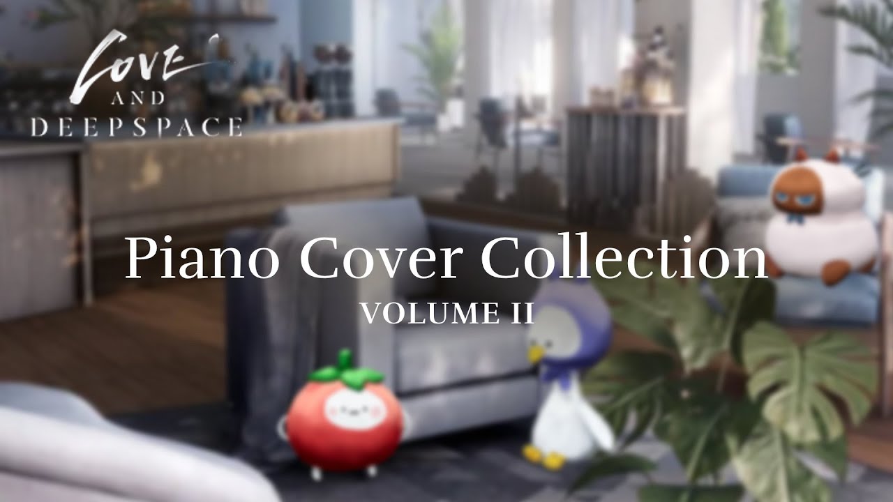 Love and Deepspace 4.0 / Volume 2: Piano Album