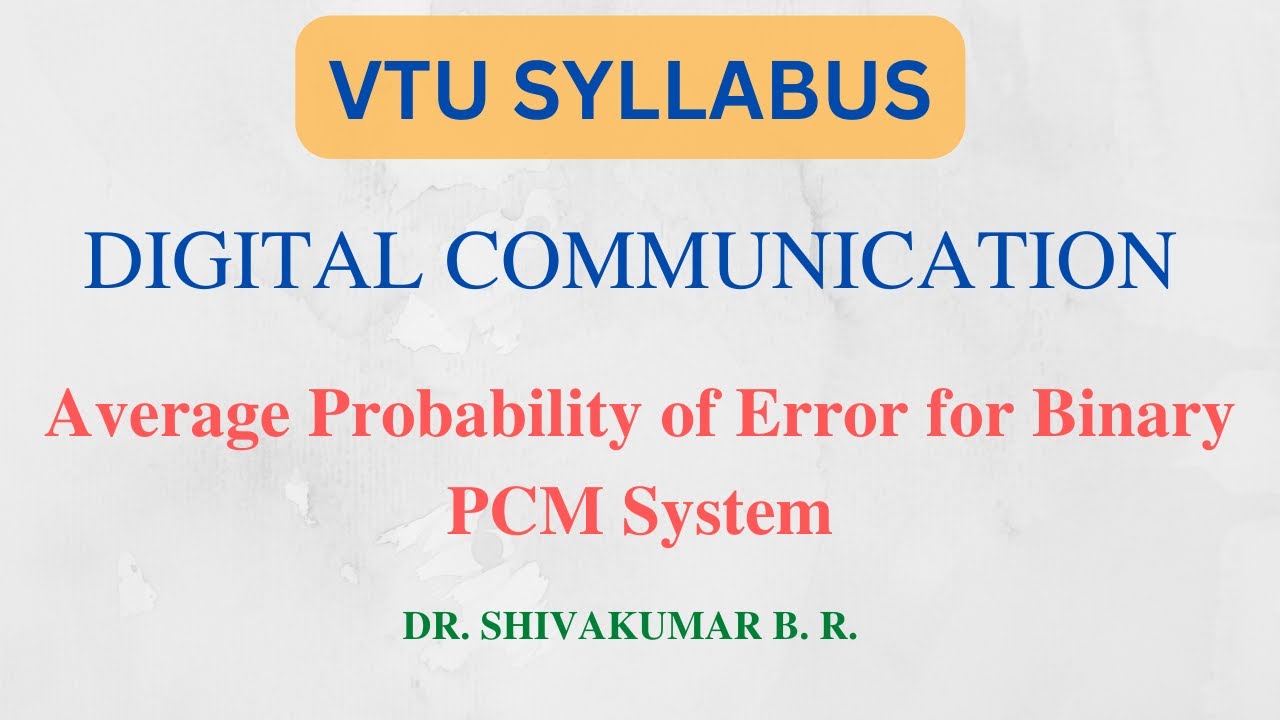 12.  Average Probability of Error for Binary PCM System