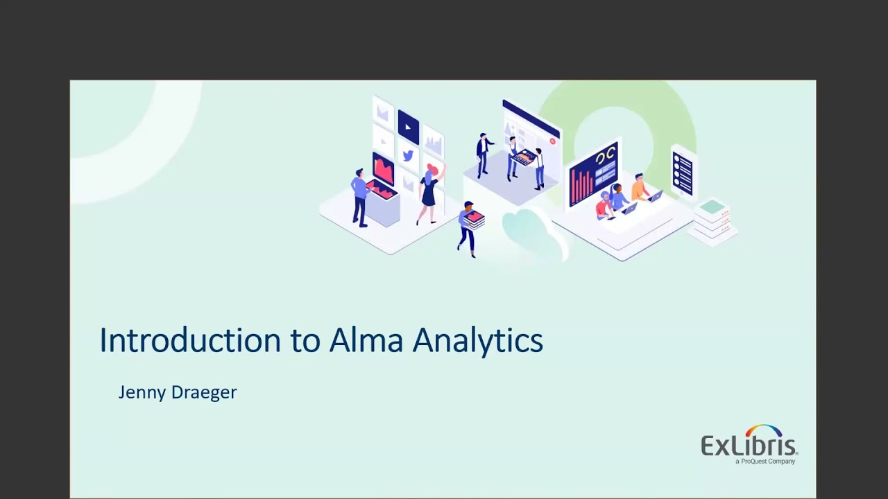 Alma Analytics for Beginners