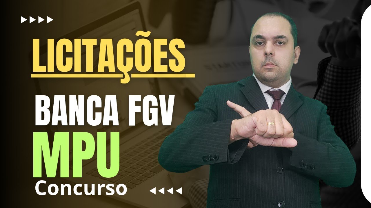 Nova Lei Licitações com QUESTOES DA FGV [TODAS DE 2024] Aula gratuita para o concurso MPU 2025