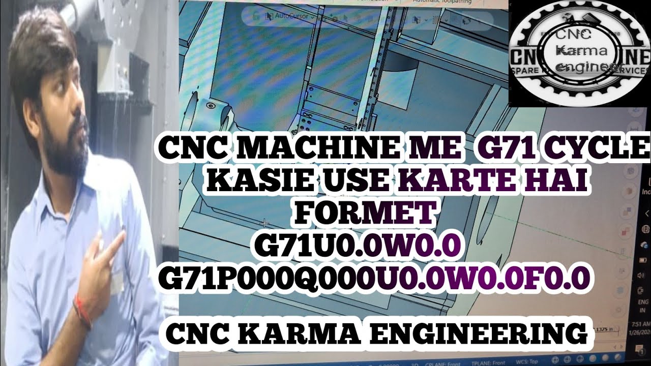 CNC MACHINE ME G71 CYCLE KASIE USE KARTE HAI FORMET G71 U0.0W0.0  G71P000Q000U0.0W0.0F0.0#cnckarma