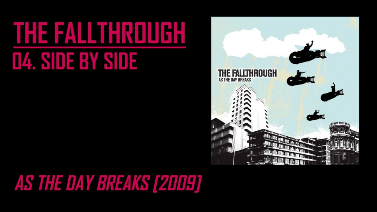 The Fallthrough - Side by Side