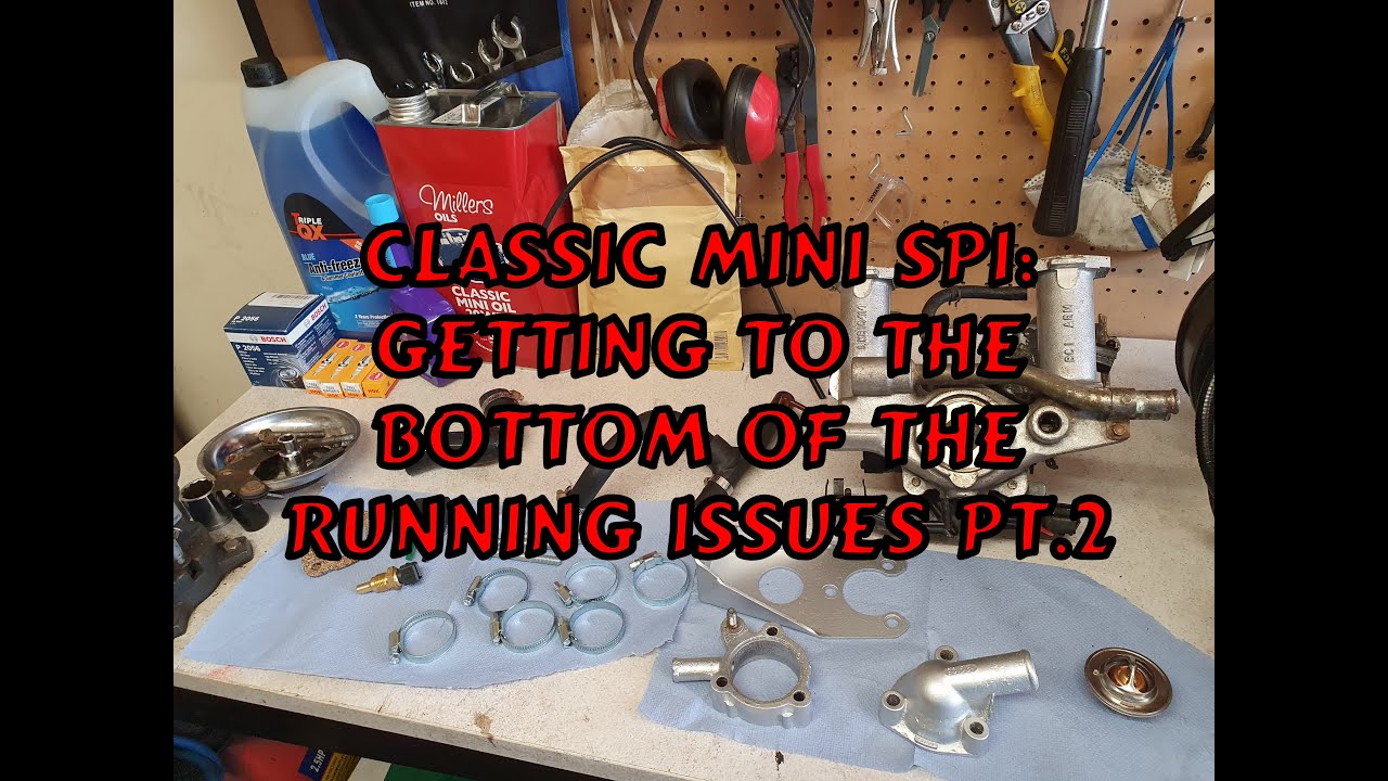 Classic Mini SPI: Getting To The Bottom Of The Running Issues Part 2