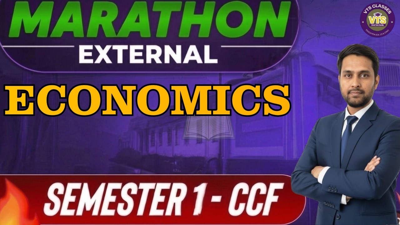Marathon: Economics Semester 1 - CCF | Full External Exam Revision | Calcutta University