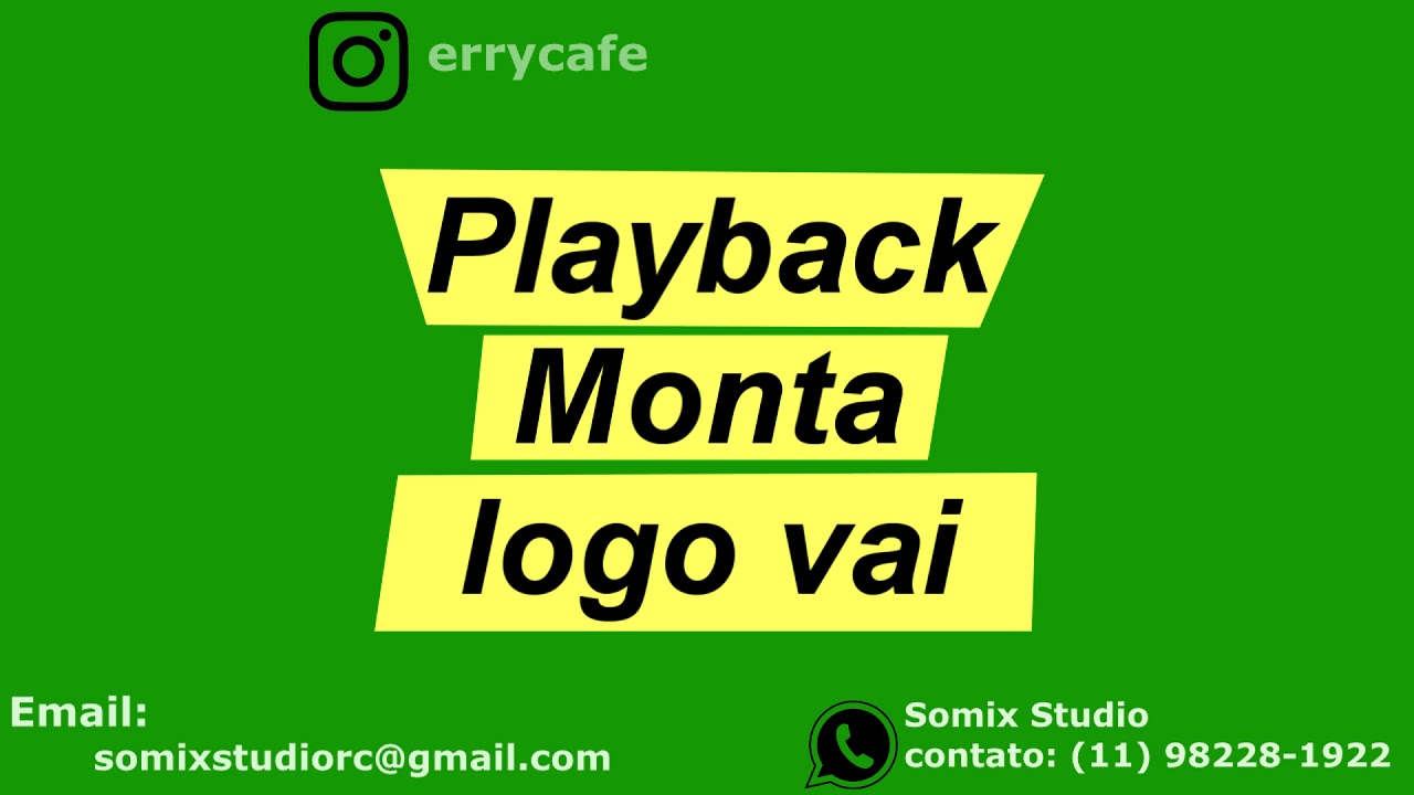 PLAYBACK MONTA LOGO VAI #playback #pisadinha