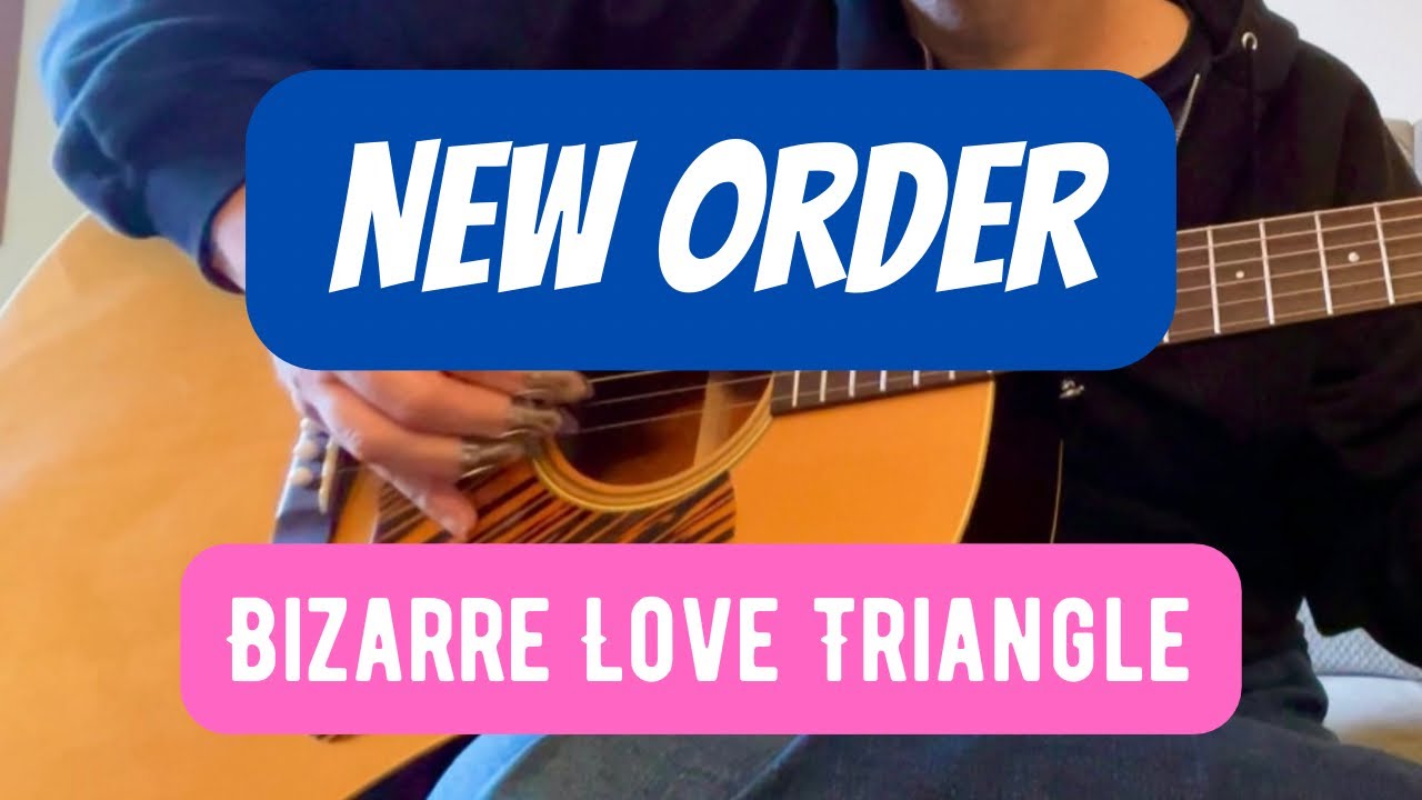 New Order - Bizarre Love Triangle - Fingerstyle Guitar Cover - TABS AVAILABLE