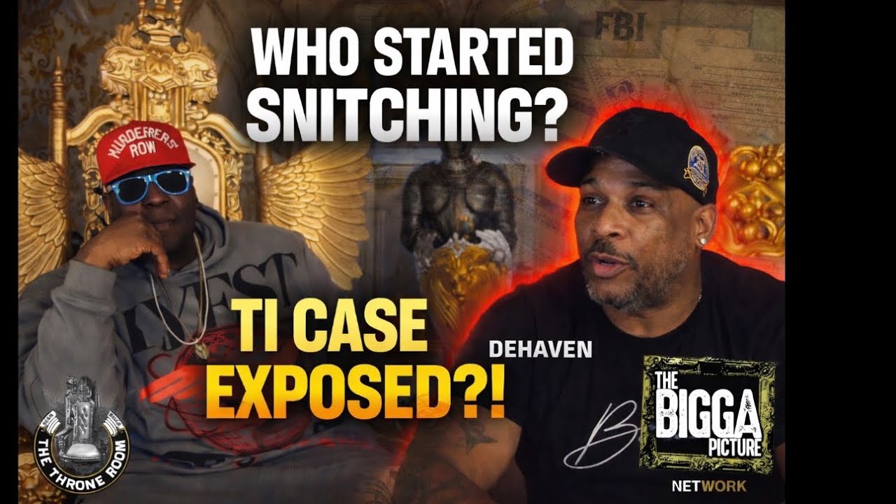  DeHaven EXPOSES Snitching in Hip-Hop?! TI Case Raises Questions