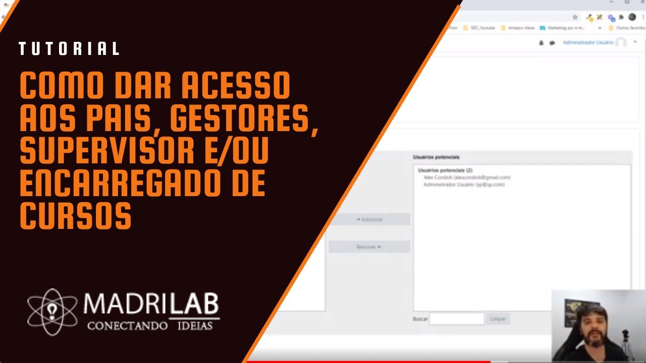 Como dar acesso aos Pais, gestores, supervisor e/ou encarregado de cursos no software moodle