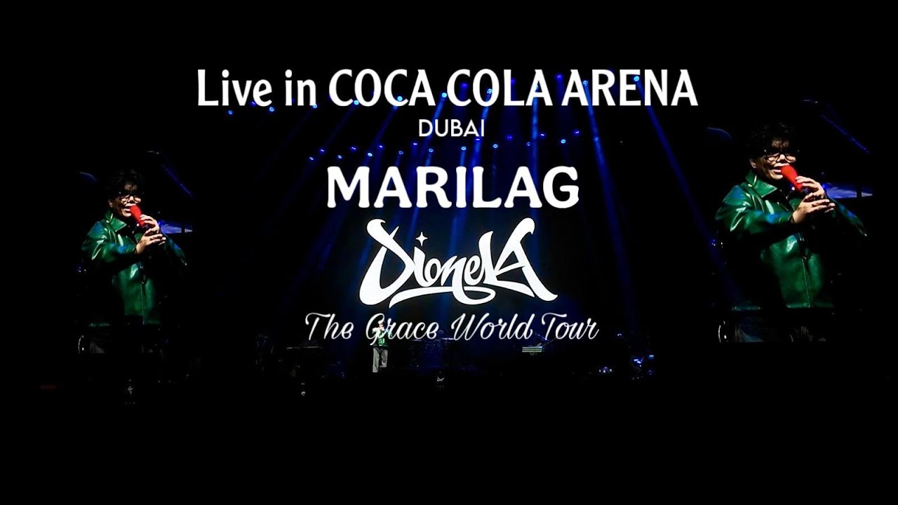 4K DIONELA - Marilag : Live in Dubai The Grace World Tour