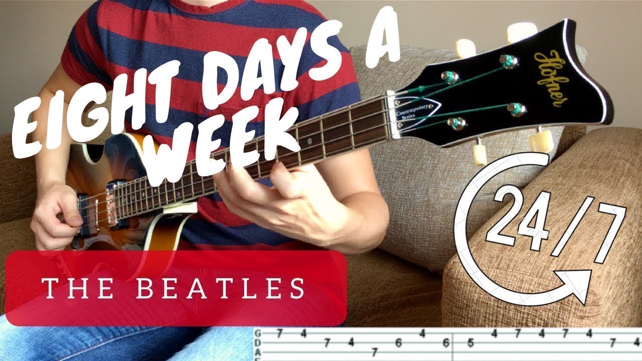 EIGHT DAYS A WEEK - The Beatles | BASS COVER WITH TABS | Höfner 500/1 CT |