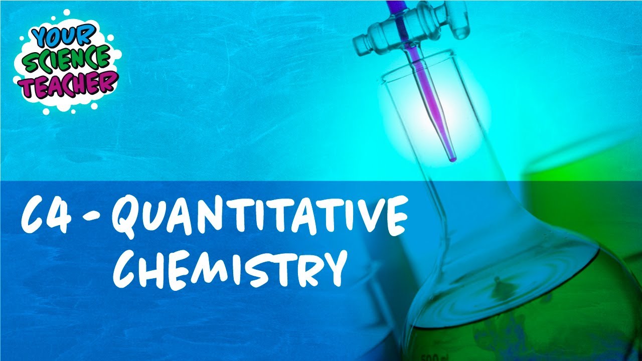 AQA GCSE 1-9 - C4 QUANTITATIVE CHEMISTRY WHOLE TOPIC