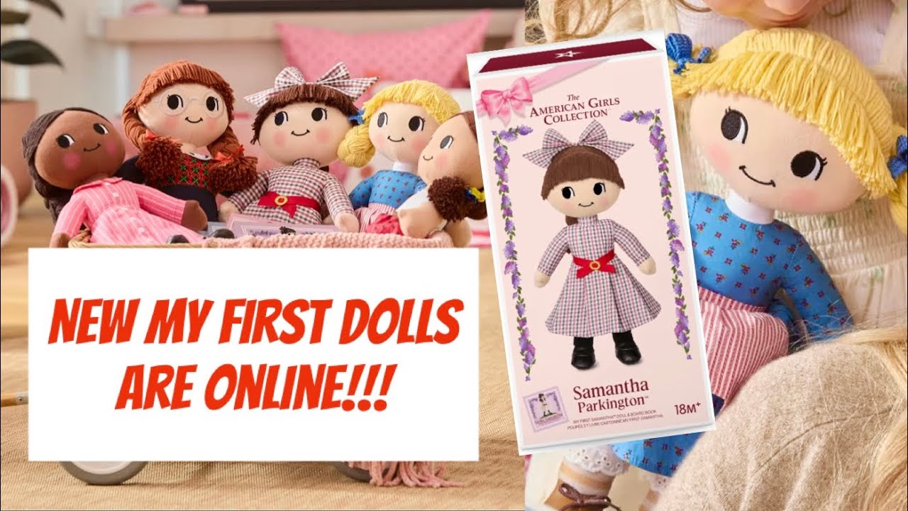 AG American Girl News: New My First Doll Release - Plush Samantha, Molly, Kirsten, Addy, Josefina