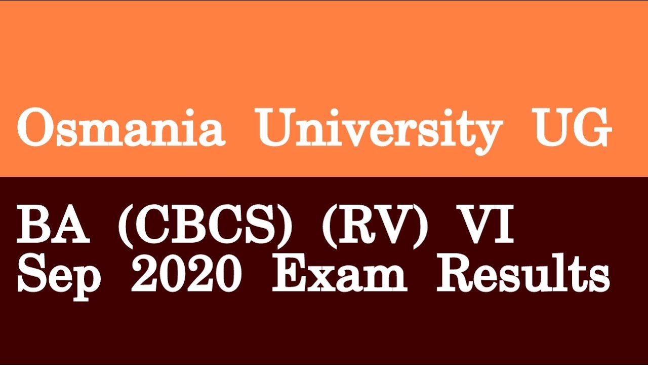 Osmania University UG BA CBCS RV VI Sep 2020 Exam Results