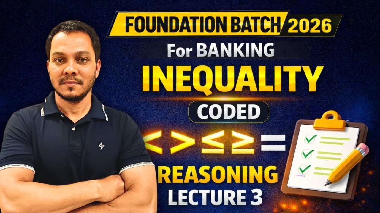 Coded Inequality Part-3 | Reasoning for Banking | Foundation Batch Lecture-3