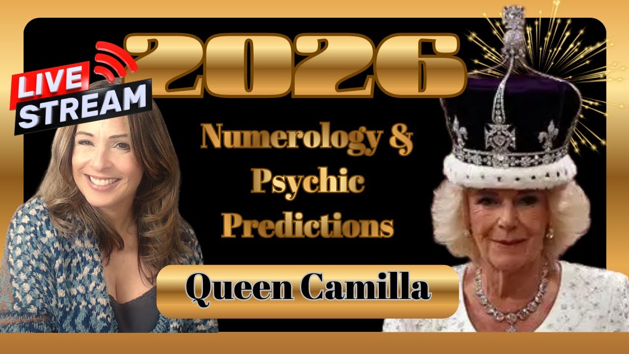 Camilla 2026 Predictions LIVE &mdash; Tarot, Numerology & Royal Insight 📱