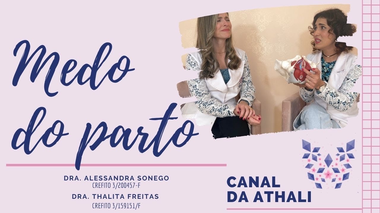Medo do parto?