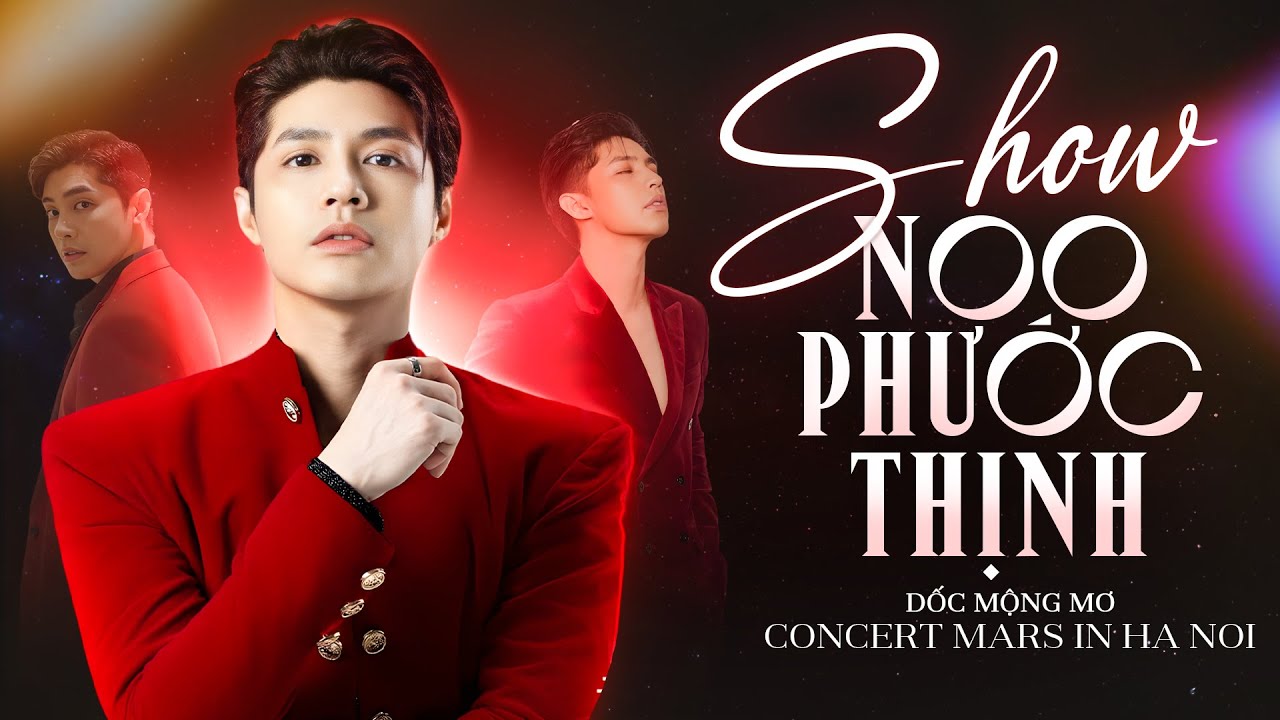NOO PHƯỚC THỊNH Cháy Hết Mình tại Concert Mars in Hà Nội | Dốc Mộng Mơ