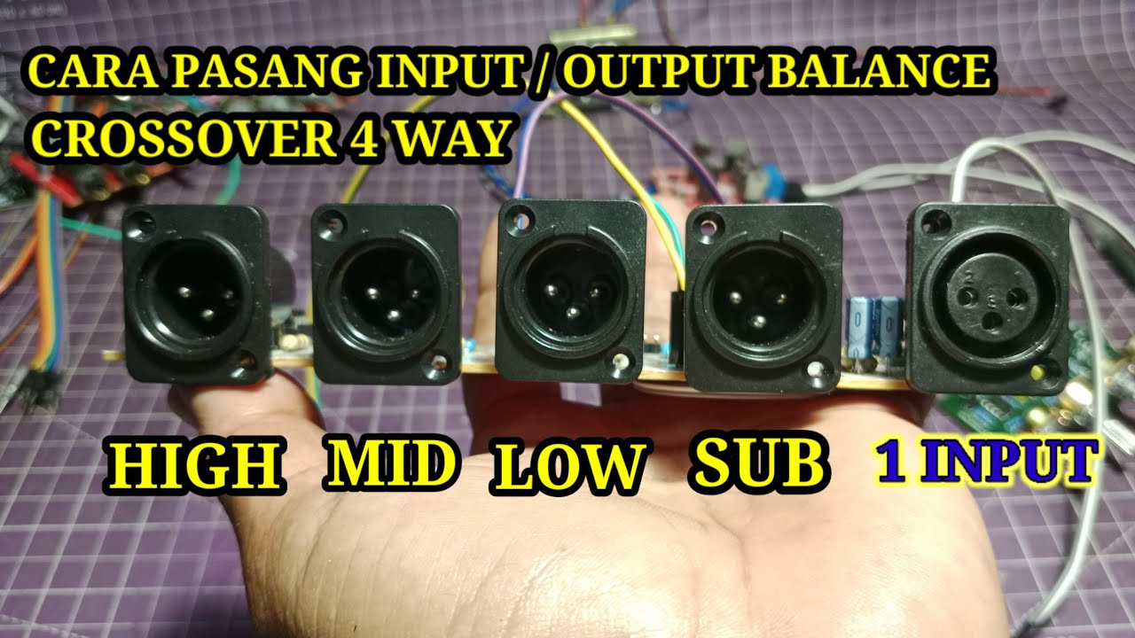 Cara pasang input dan output balance untuk crossover