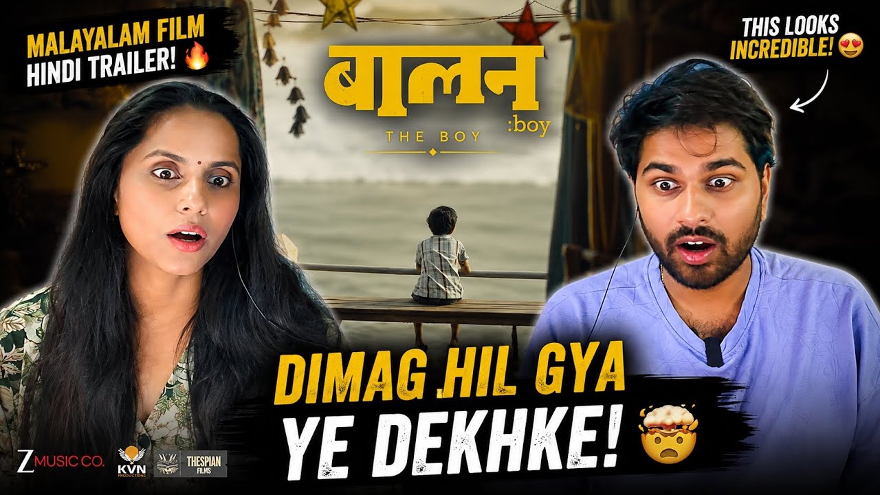 Balan: The Boy Hindi Trailer Reaction | 🔥 This Malayalam Film Looks Like It&rsquo;s On Another Level!