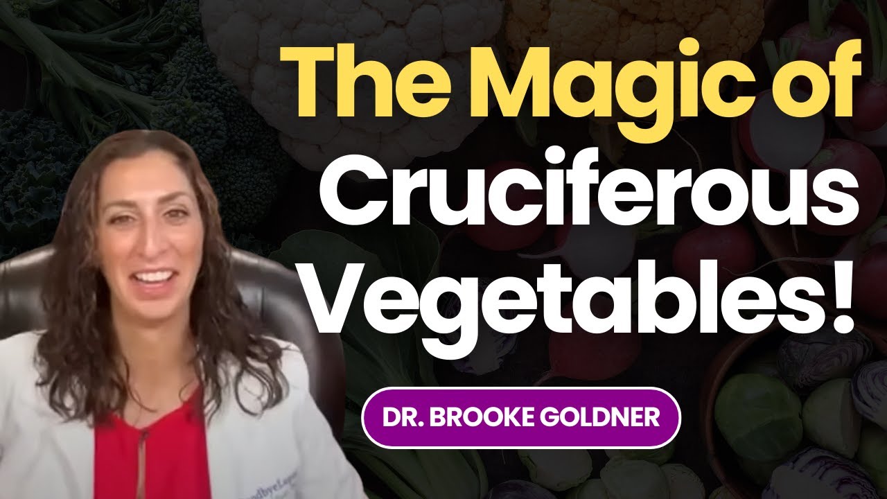The Magic of Cruciferous Vegetables for Reversing Autoimmune Disease with @BrookeGoldnerMD