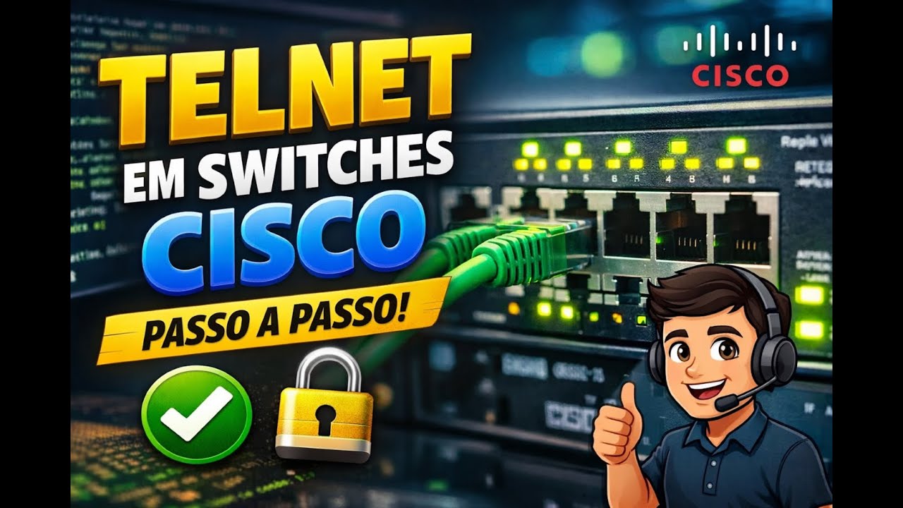 Telnet em Switches Cisco: Configuração Fácil e Rápida