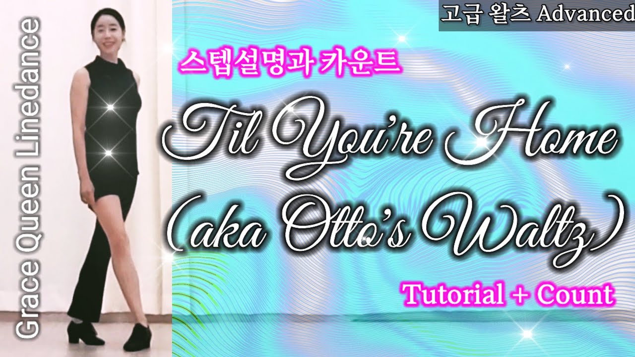 Til You're Home (aka Otto's Waltz)/Tutorial/count/Advanced/