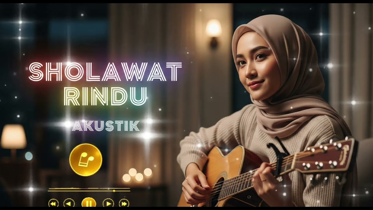 💥Night Sholawat ✨- sholawat rindu - akustik