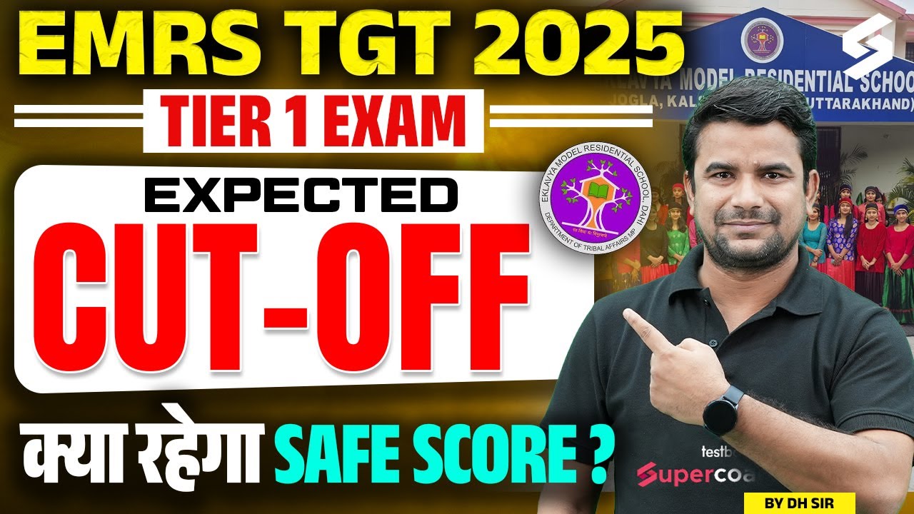 EMRS TGT Cut Off 2025 | EMRS TGT Expected Cut Off & Safe Score 2025 | EMRS Tier 1 Cut Off 2025 |  DH