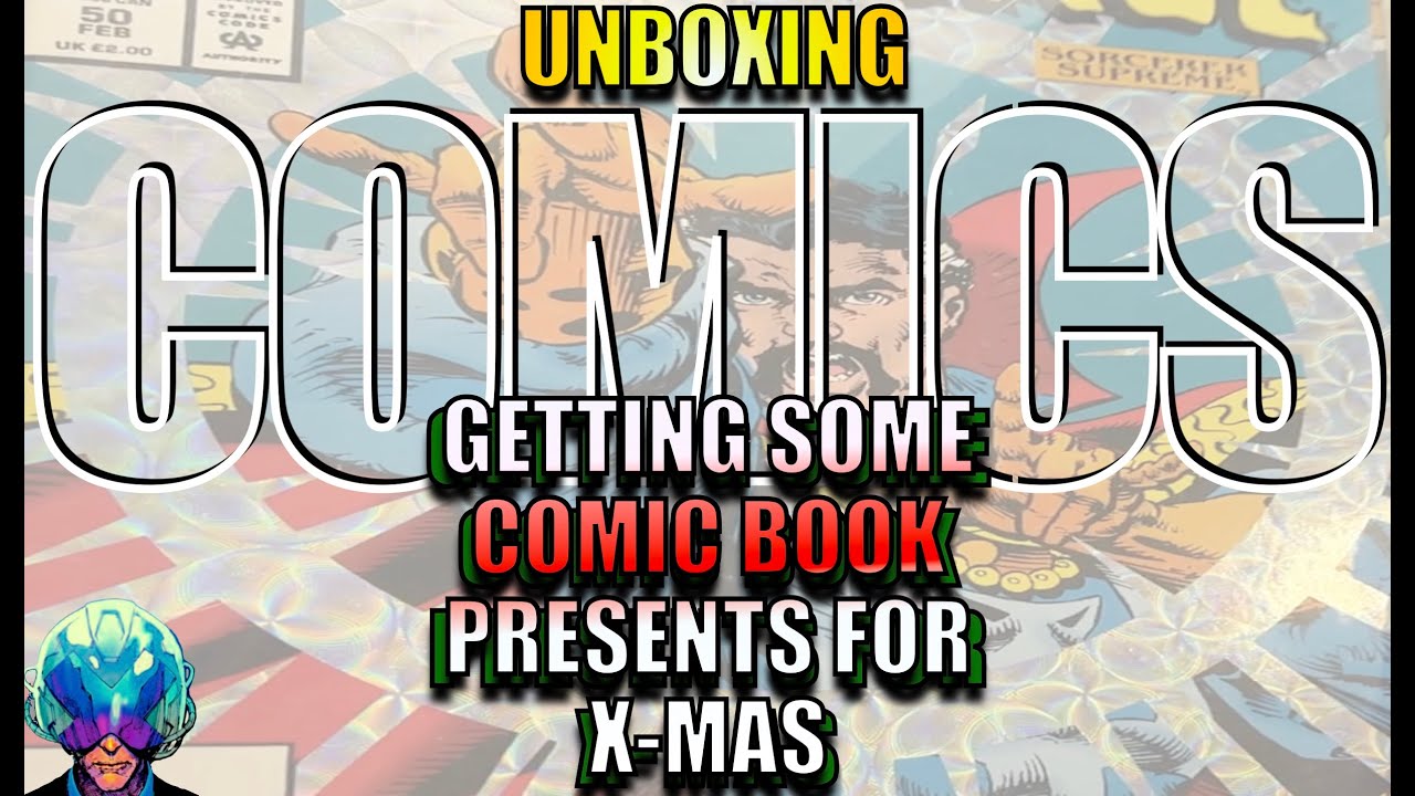 Mail Call: GETTING SOME COMIC BOOK PRESENTS FOR X-MAS - [ Unboxing Comics ]