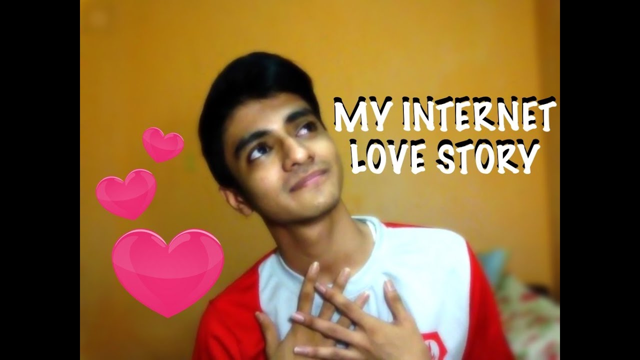 My Internet Love Story | BorandomSings