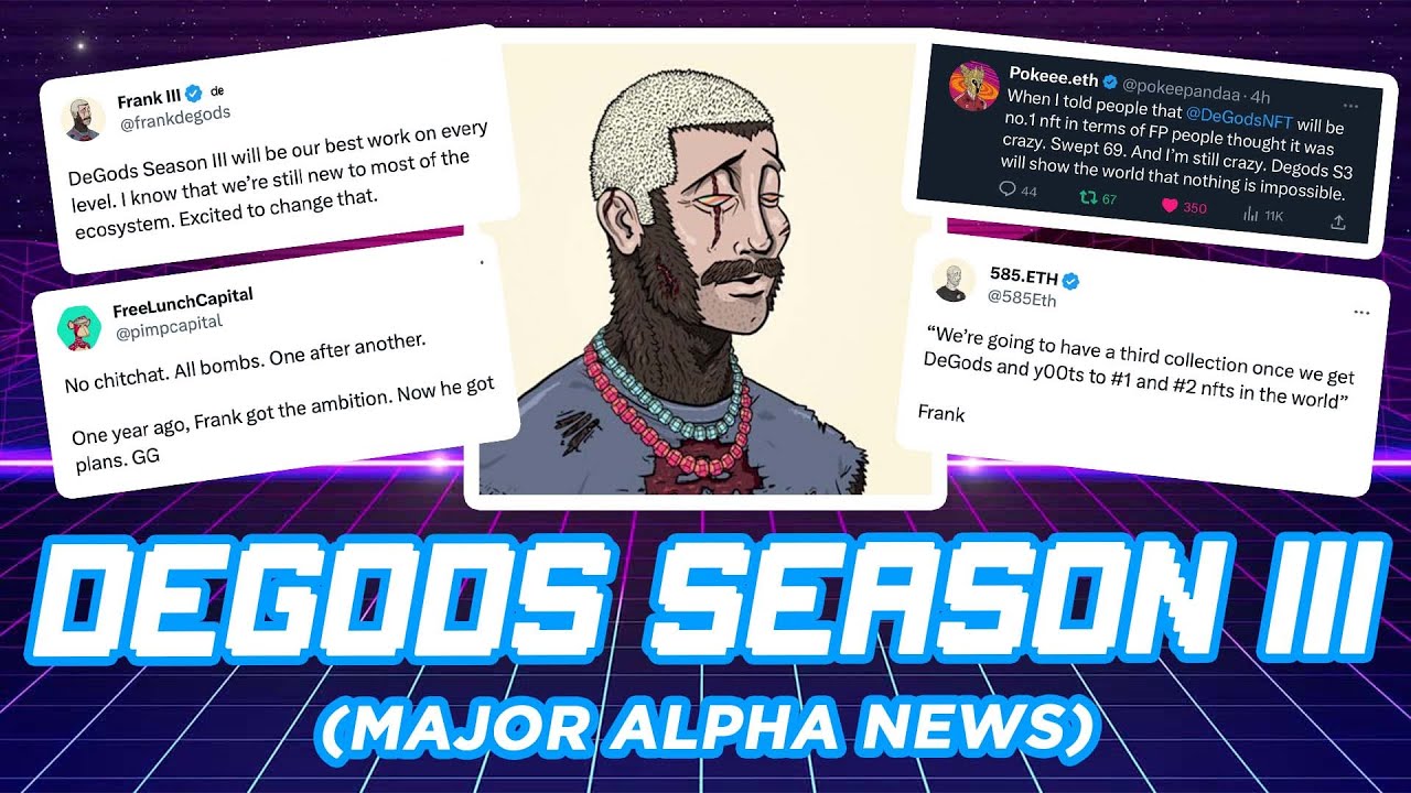 DeGods Season III with Major Alpha Announcements (24 hours)