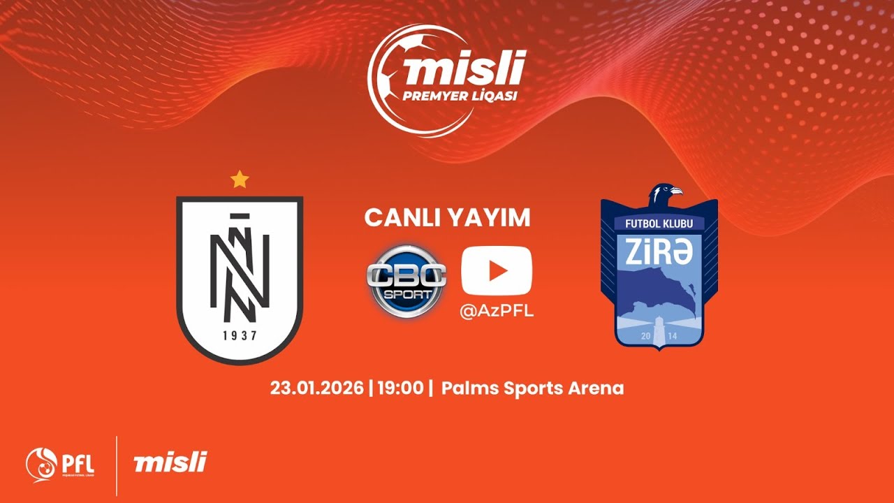 Misli Premyer Liqası 2025/2026 XVII tur “Neftçi” – “Zirə”