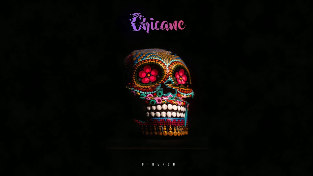 Utkersh - Chicane [Official Audio]