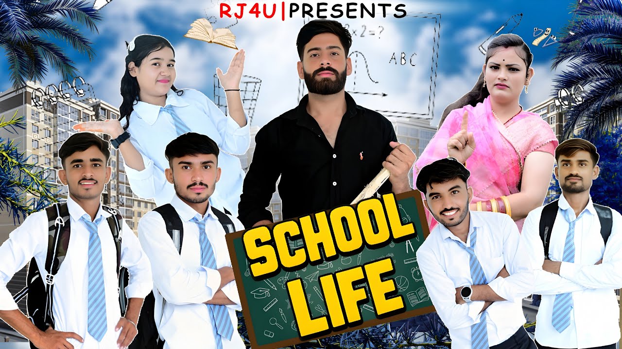 SCHOOL LIFE | RJ4U