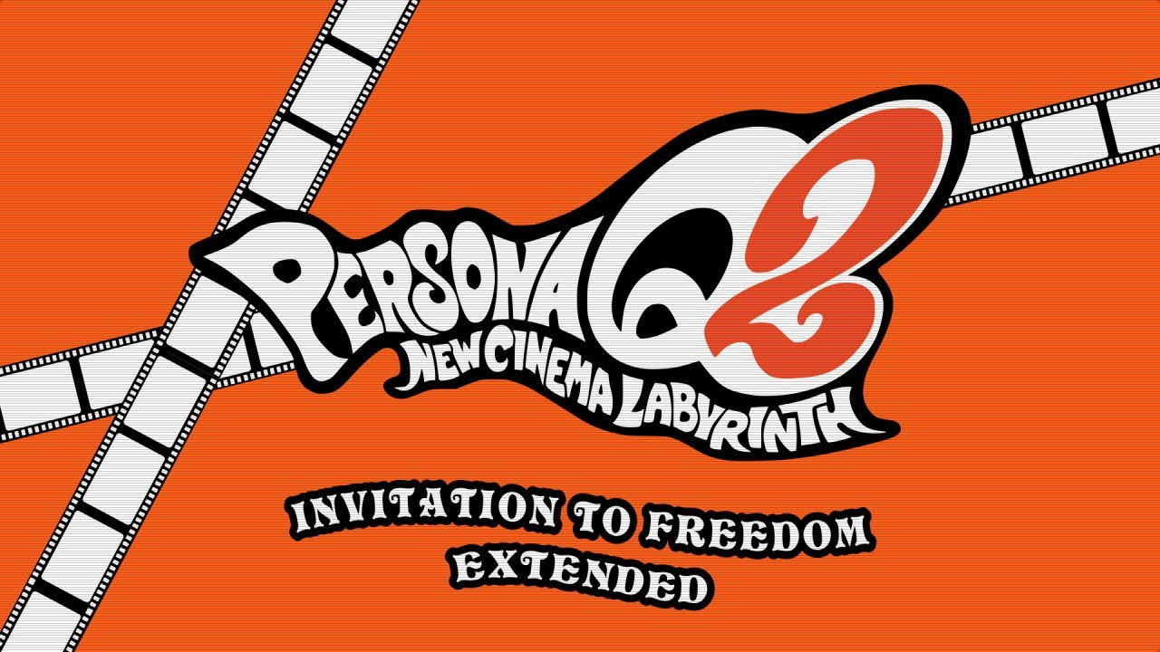 Invitation to Freedom - Persona Q2: New Cinema Labyrinth OST [Extended]