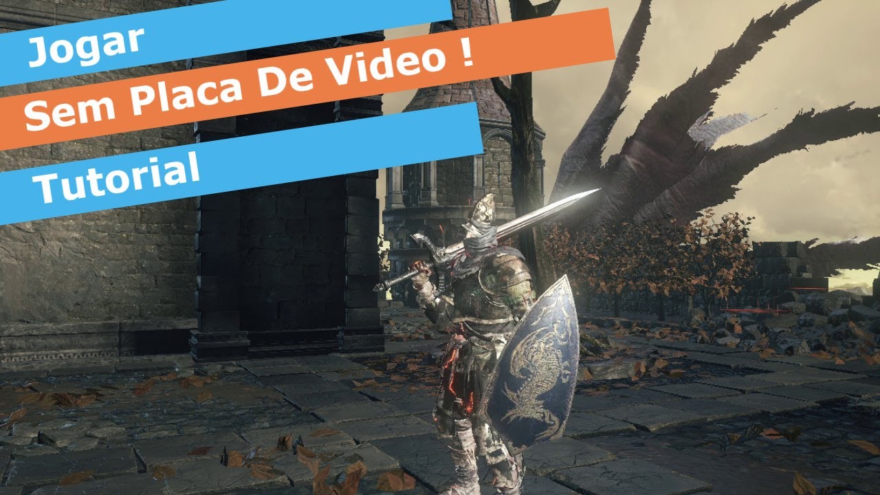 Como Rodar Jogos Sem Placa De Video (Intel HD)